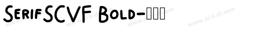 SerifSCVF Bold字体转换
